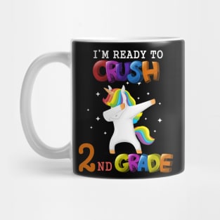 I'm ready To Crush 2nd Grade Unicorn Back To School T-Shirt Mug